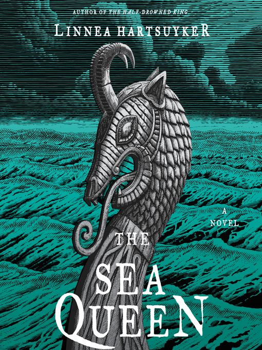 Title details for The Sea Queen by Linnea Hartsuyker - Available